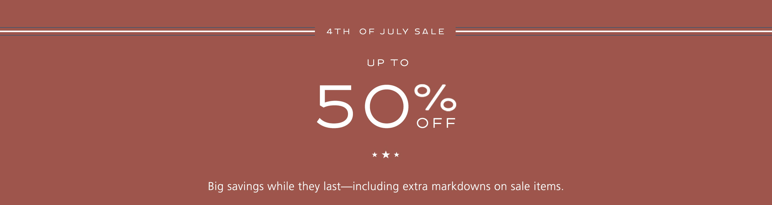 4th of Juy sale - up to 50% off